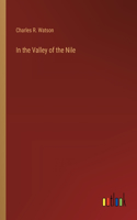 In the Valley of the Nile