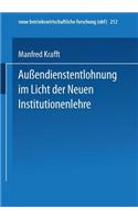 Außendienstentlohnung Im Licht Der Neuen Institutionenlehre