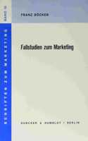 Fallstudien Zum Marketing