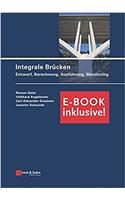 Integrale Brucken - +E-Book - Entwurf, Berechnung, Ausfuhrung, Monitoring
