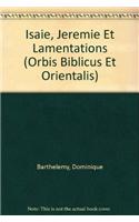 Isaie, Jeremie Et Lamentations