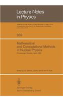 Mathematical and Computational Methods in Nuclear Physics