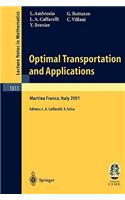 Optimal Transportation and Applications