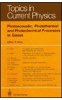 Photoacoustic, Photothermal, and Photochemical Processes in Gases