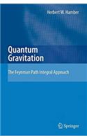 Quantum Gravitation: The Feynman Path Integral Approach(English)