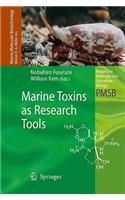 Marine Toxins as Research Tools