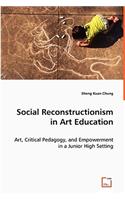 Social Reconstructionism in Art Education