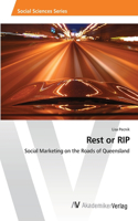 Rest or RIP