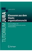 Klausuren Aus Dem Staatsorganisationsrecht