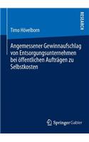 Angemessener Gewinnaufschlag Von Entsorgungsunternehmen Bei Öffentlichen Aufträgen Zu Selbstkosten