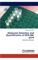 Molecular Detection and Quantification of Bcr-Abl Gene