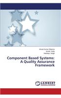 Component Based Systems: A Quality Assurance Framework