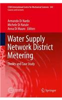 Water Supply Network District Metering