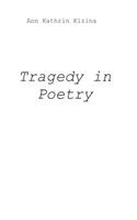 Tragedy in Poetry