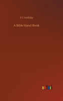 Bible Hand-Book