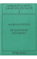 Die Gesundheit Des Fuersten