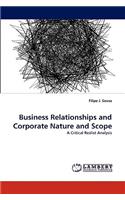 Business Relationships and Corporate Nature and Scope