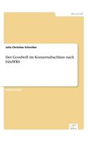 Goodwill im Konzernabschluss nach IAS/IFRS