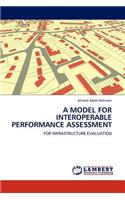 Model for Interoperable Performance Assessment