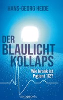 Blaulichtkollaps