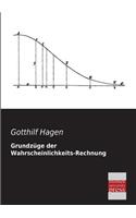 Grundzuge Der Wahrscheinlichkeits-Rechnung