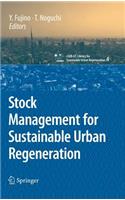 Stock Management for Sustainable Urban Regeneration
