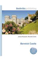 Berwick Castle