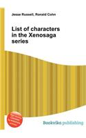 List of Characters in the Xenosaga Series