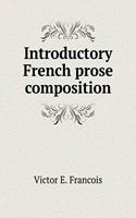Introductory French prose composition