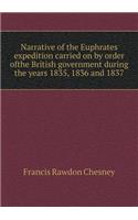 Narrative of the Euphrates expedition carried on by order ofthe British government during the years 1835, 1836 and 1837: (English)