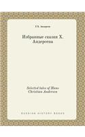 Selected Tales of Hans Christian Andersen