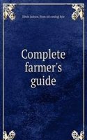 Complete farmer's guide