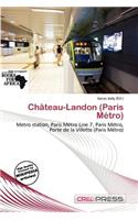 Ch Teau-Landon (Paris M Tro): (English)