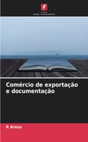 Comércio de exportação e documentação