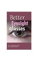 Better Eyesight without Glasses