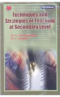 Techniques & Strategies Of Teaching At Secondary Level