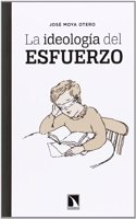 La ideologia del esfuerzo