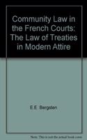 Community Law in the French Courts