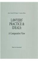 Lawyers' Practice Ideals, A Comparative View