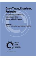 Game Theory, Experience, Rationality