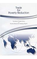 Trade for Poverty Reduction: The Role of Trade Policy in Poverty Reduction Strategy Papers