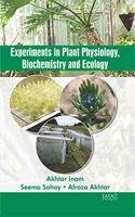 Experiments in Plant Physiology Biochemistry and Ecology