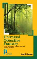 Universal Objective Forestry For IFS / JRF / SRF / NET / ACF / RFO / AFO / IBPS And other Allied Exams