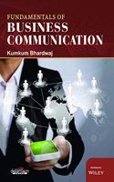 Fundamentals of Business Communication