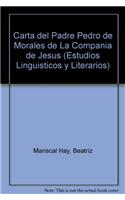Carta del Padre Pedro de Morales de La Compania de Jesus