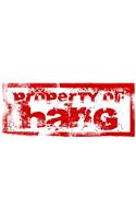 Personalised Printed Coffee MUG - Property of Hang
