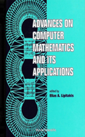 Advances on Computer Mathematics and Its Applications