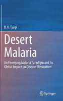 Desert Malaria