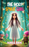 The Holy Spirit Girl