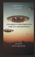Alien Invasions